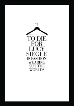 To Die For - Lucy Siegle