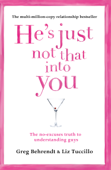 He’s Just Not That Into You - Greg Behrendt & Liz Tuccillo