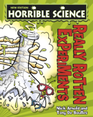 Horrible Science: Really Rotten Experiments - Nick Arnold & Tony De Saulles