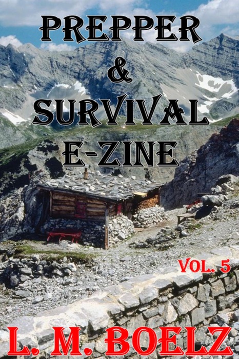 Prepper & Survival E-Zine 5