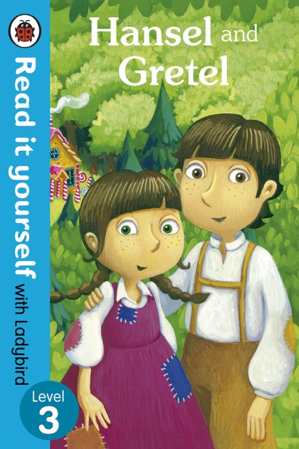 Hansel and Gretel - Read it yourself with Ladybird (Enhanced Edition ...