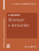 Il Seicento - Scienze e tecniche (51) - Umberto Eco