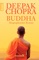 Buddha - Deepak Chopra