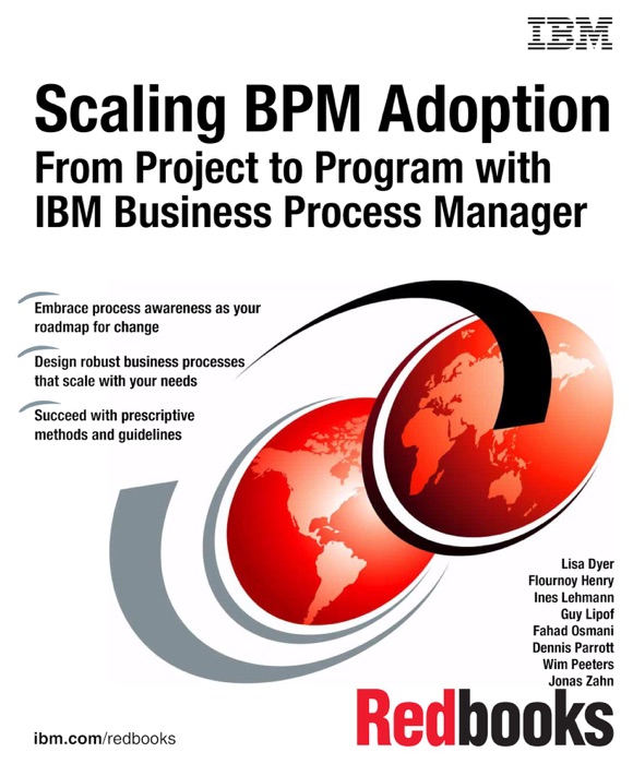 Scaling BPM Adoption: From Project to Program with IBM Business Process Manager