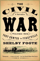 Shelby Foote - The Civil War: A Narrative artwork