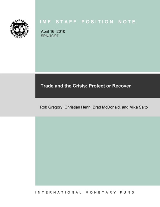 Trade and the Crisis: Protect or Recover