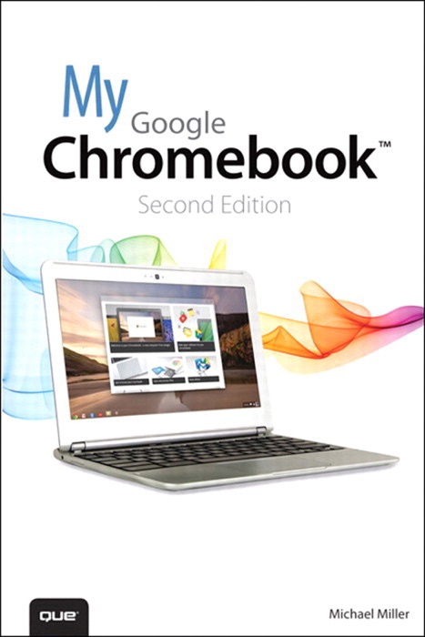 My Google Chromebook, 2/e