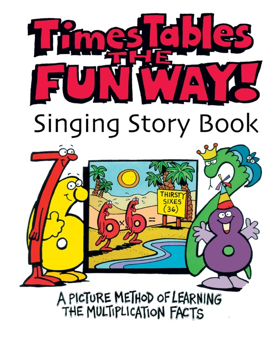 Times Tables the Fun Way Singing Story Book
