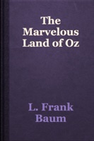 The Marvelous Land of Oz