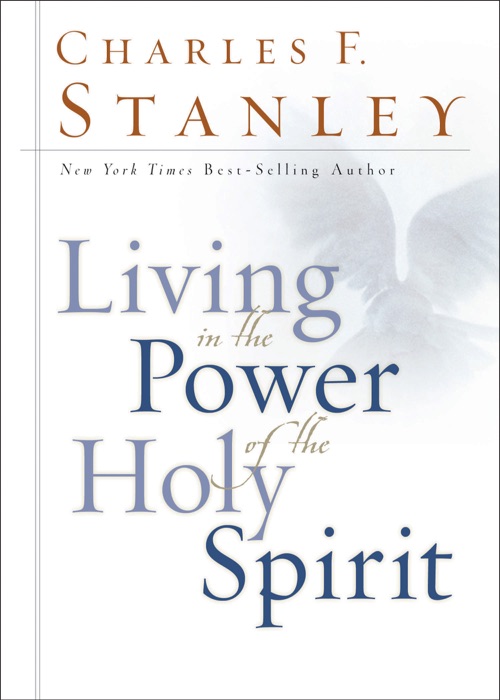 Living in the Power of the Holy Spirit