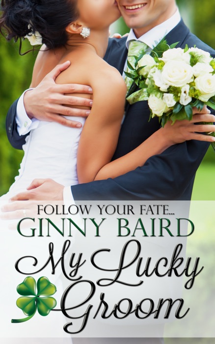 My Lucky Groom