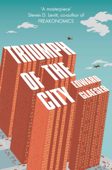 Triumph of the City - Edward Glaeser