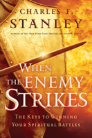 Charles F. Stanley (personal) - When the Enemy Strikes artwork