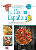 El gran libro de la cocina española - Ana Maria Calera