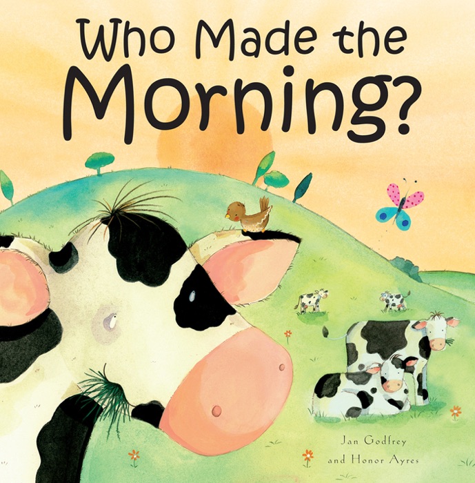 Who Made the Morning?