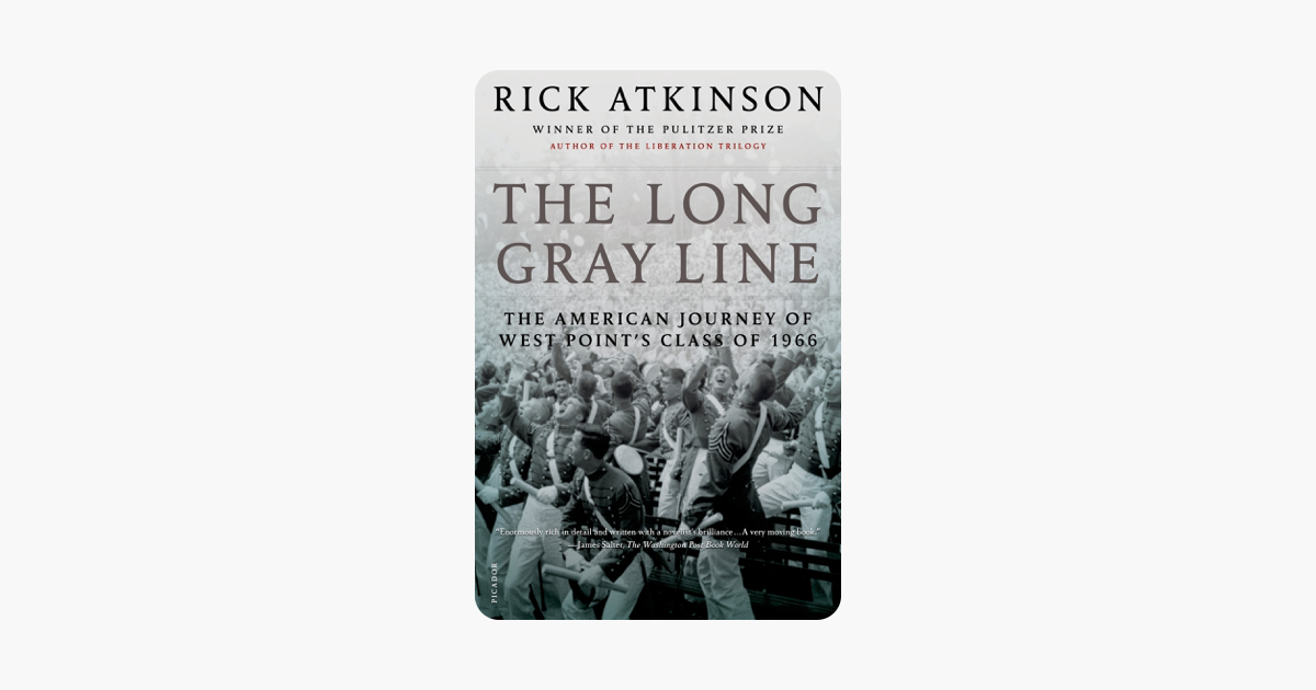 The Long Gray Line - Rick Atkinson The Long Gray Line - Rick Atkinson