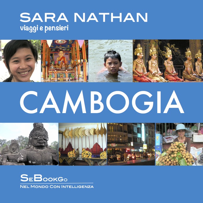 Cambogia - Viaggi e Pensieri