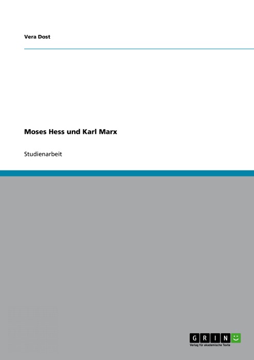 Moses Hess und Karl Marx