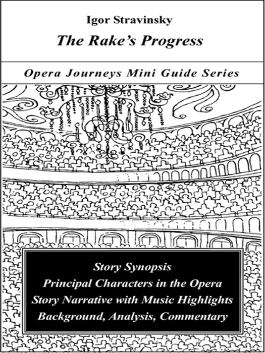 Stravinsky's The Rake's Progress