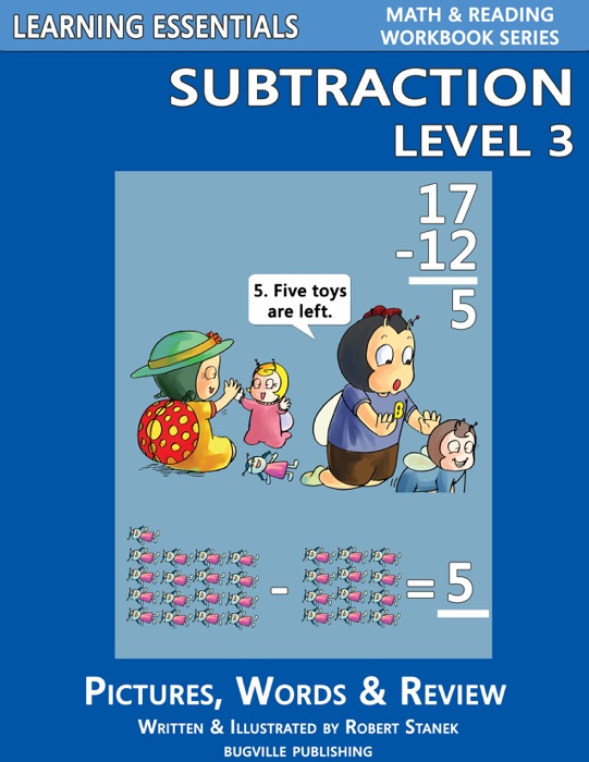 Learning Essentials Subtraction Level 3: Math and Reading Workbook Series
