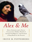 Alex & Me - Irene Pepperberg