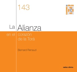 LA ALIANZA EN EL CORAZóN DE LA TORá