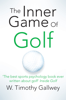 The Inner Game of Golf - W. Timothy Gallwey