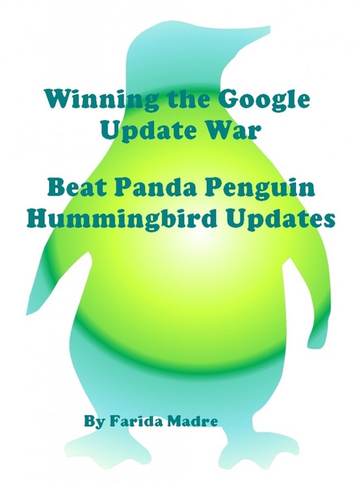 Winning the Google Update War