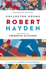 Collected Poems - Robert Hayden &amp; Frederick Glaysher Cover Art