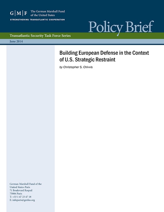 Building European Defense in the Context of U.S. Strategic Restraint