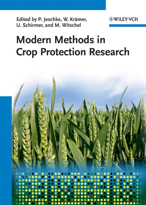 Modern Methods in Crop Protection Research