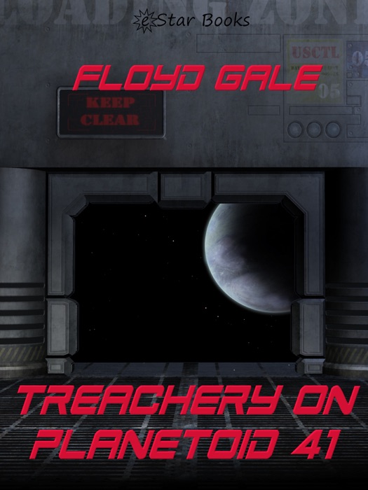 Treachery on Planetoid 41