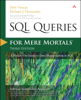 John Viescas & Michael J. Hernandez - SQL Queries for Mere Mortals artwork