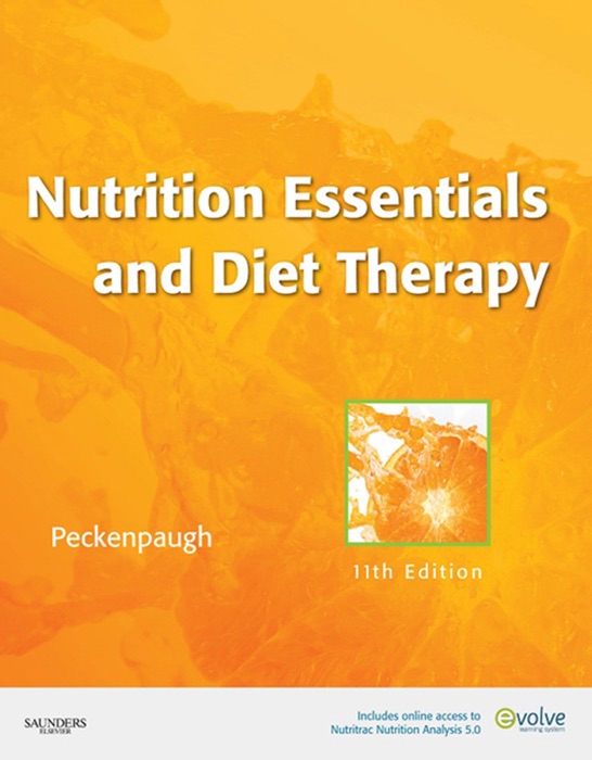 Nutrition Essentials and Diet Therapy