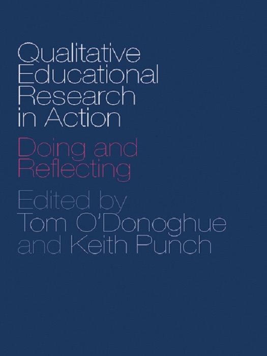 Qualitative Educational Research in Action