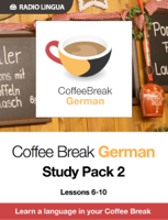Radio Lingua, Mark Pentleton & Thomas Reichhart - Coffee Break German Study Pack 2 artwork