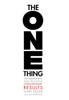 Gary Keller & Jay Papasan - The ONE Thing artwork