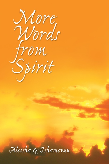 More Words From Spirit