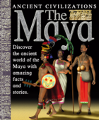 The Maya - David West & Anita Ganeri
