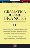 Gramática del francés - Marion Bernard & Escuela de Idiomas De Vecchi