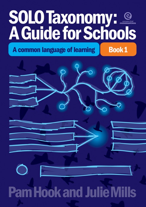 SOLO Taxonomy:A Guide for Schools Book 1