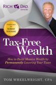 Tax-Free Wealth - Tom Wheelwright