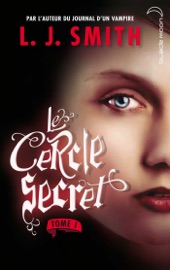 Book's Cover of Le cercle secret 1