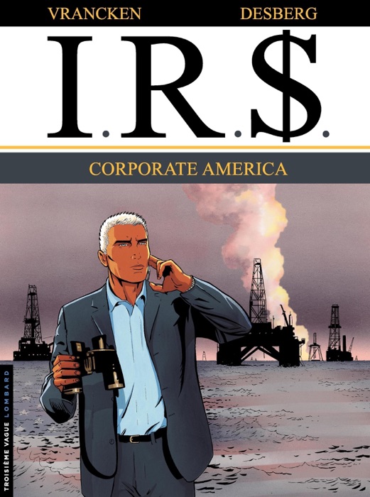 I.R.$. - Tome 7 - Corporate America