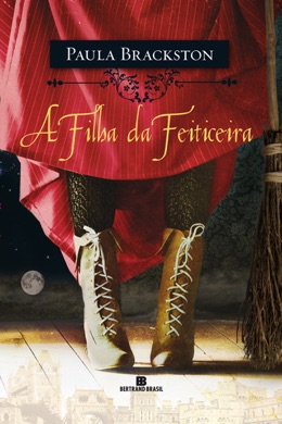 Capa do livro A Filha da Feiticeira de Paula Brackston