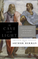 Arthur Herman - The Cave and the Light artwork