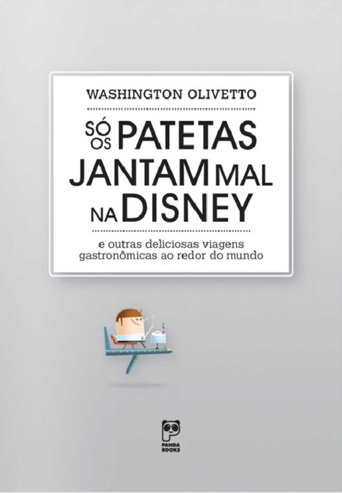 Só os Patetas jantam mal na Disney