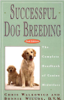 Chris Walkowicz & Bonnie Wilcox DVM - Successful Dog Breeding artwork