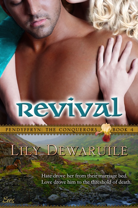 Revival: Pendyffryn: The Conquerors, Book 4