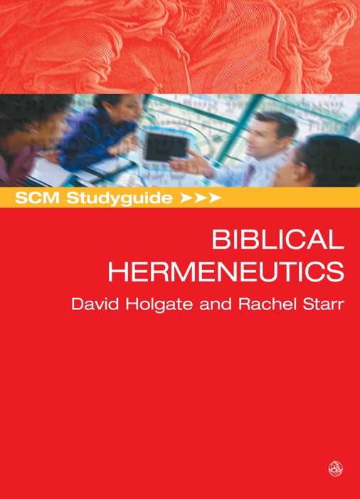 SCM Studyguide: Biblical Hermeneutics